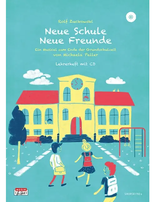 Neue Schule - Neue Freunde